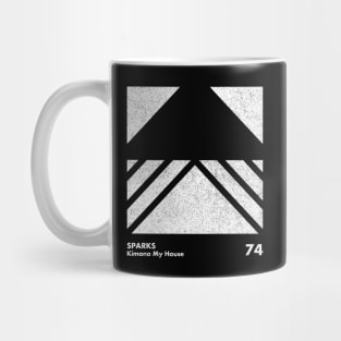 Sparks Kimono My House / Minimal Graphic Design Tribute Mug